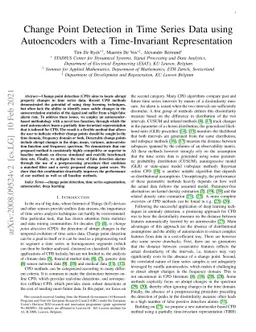 Change Point Detection in Time Series Data using Autoencoders with a
  Time-Invariant Representation