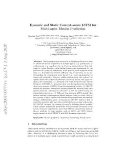 Dynamic and Static Context-aware LSTM for Multi-agent Motion Prediction