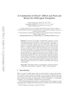 A Combination of Theta*, ORCA and Push and Rotate for Multi-agent
  Navigation