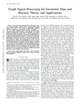 Graph Signal Processing for Geometric Data and Beyond: Theory and
  Applications