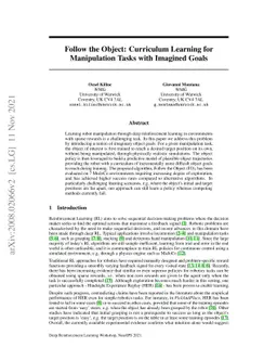 Follow the Object: Curriculum Learning for Manipulation Tasks with
  Imagined Goals