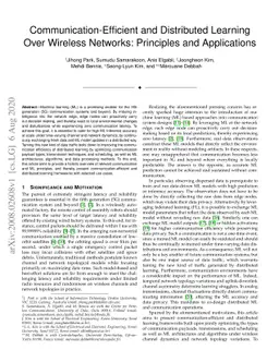 Communication-Efficient and Distributed Learning Over Wireless Networks:
  Principles and Applications