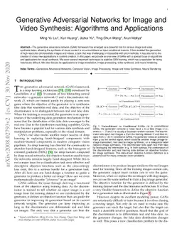 Generative Adversarial Networks for Image and Video Synthesis:
  Algorithms and Applications