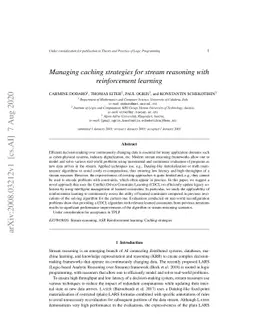 Managing caching strategies for stream reasoning with reinforcement
  learning