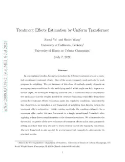Treatment Effects Estimation by Uniform Transformer