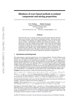 Blindness of score-based methods to isolated components and mixing
  proportions