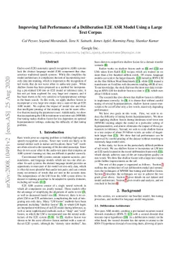 Improving Tail Performance of a Deliberation E2E ASR Model Using a Large
  Text Corpus