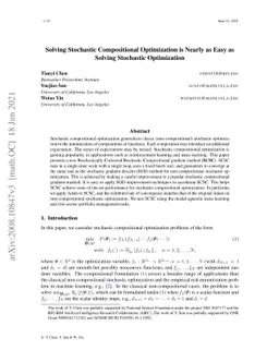 Solving Stochastic Compositional Optimization is Nearly as Easy as
  Solving Stochastic Optimization