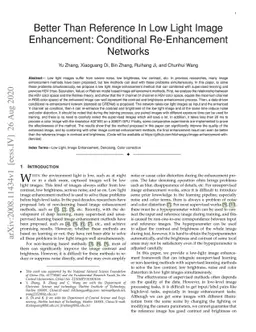 Better Than Reference In Low Light Image Enhancement: Conditional
  Re-Enhancement Networks