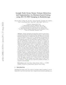 Lymph Node Gross Tumor Volume Detection and Segmentation via
  Distance-based Gating using 3D CT/PET Imaging in Radiotherapy