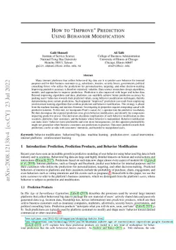How to "Improve" Prediction Using Behavior Modification