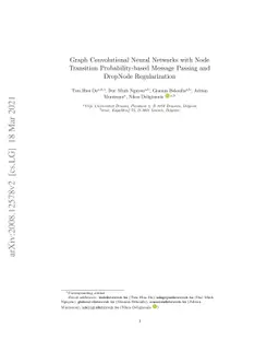 Graph Convolutional Neural Networks with Node Transition
  Probability-based Message Passing and DropNode Regularization