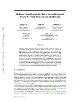 Optimal Quantization for Batch Normalization in Neural Network
  Deployments and Beyond