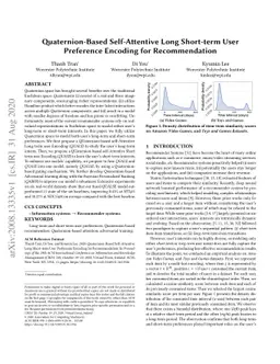 Quaternion-Based Self-Attentive Long Short-Term User Preference Encoding
  for Recommendation