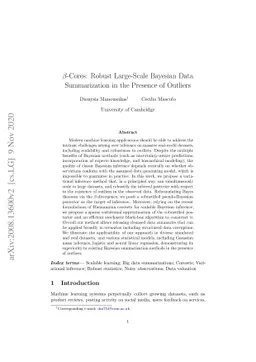 $β$-Cores: Robust Large-Scale Bayesian Data Summarization in the
  Presence of Outliers