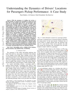 Understanding the Dynamics of Drivers' Locations for Passengers Pickup
  Performance: A Case Study
