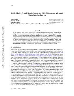 Guided Policy Search Based Control of a High Dimensional Advanced
  Manufacturing Process