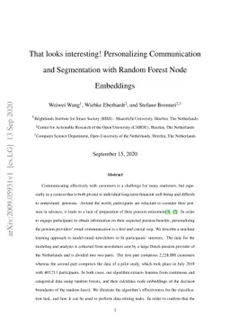 That looks interesting! Personalizing Communication and Segmentation
  with Random Forest Node Embeddings