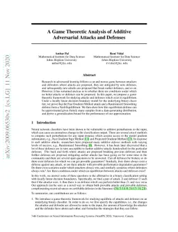 A Game Theoretic Analysis of Additive Adversarial Attacks and Defenses