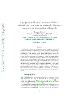 Asymptotic analysis of maximum likelihood estimation of covariance
  parameters for Gaussian processes: an introduction with proofs
