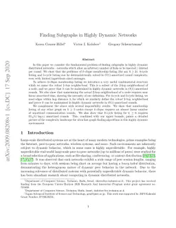 Finding Subgraphs in Highly Dynamic Networks