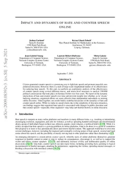 Impact and dynamics of hate and counter speech online