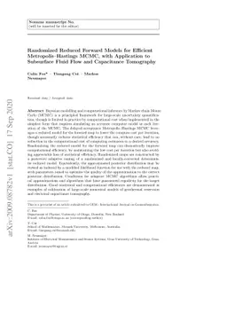 Randomized Reduced Forward Models for Efficient Metropolis--Hastings
  MCMC, with Application to Subsurface Fluid Flow and Capacitance Tomography