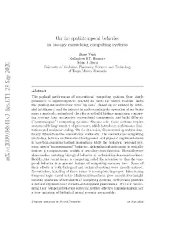 On the spatiotemporal behavior in biology-mimicking computing systems