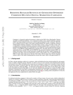 Boosting Retailer Revenue by Generated Optimized Combined Multiple
  Digital Marketing Campaigns