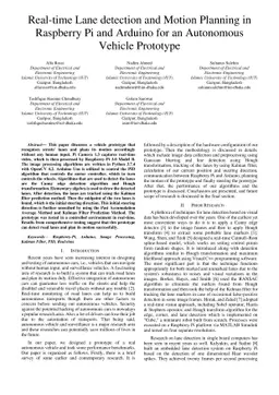 Real-time Lane detection and Motion Planning in Raspberry Pi and Arduino
  for an Autonomous Vehicle Prototype