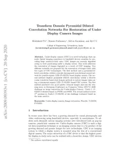 Transform Domain Pyramidal Dilated Convolution Networks For Restoration
  of Under Display Camera Images