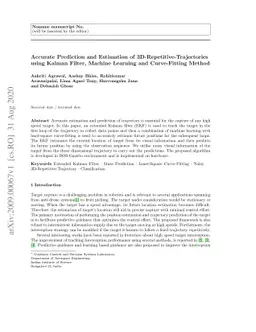 Accurate Prediction and Estimation of 3D-Repetitive-Trajectories using
  Kalman Filter, Machine Learning and Curve-Fitting Method