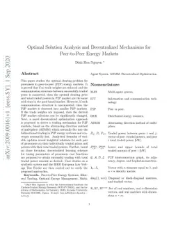 Optimal Solution Analysis and Decentralized Mechanisms for Peer-to-Peer
  Energy Markets