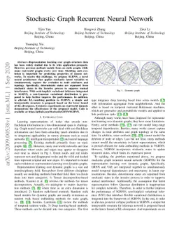 Stochastic Graph Recurrent Neural Network