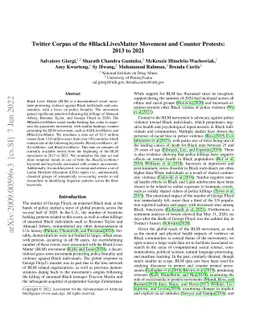 Twitter Corpus of the #BlackLivesMatter Movement And Counter Protests:
  2013 to 2021
