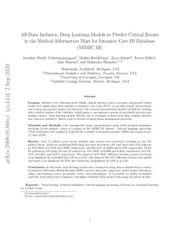 All Data Inclusive, Deep Learning Models to Predict Critical Events in
  the Medical Information Mart for Intensive Care III Database (MIMIC III)