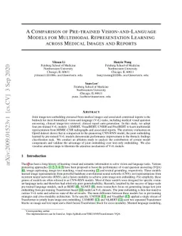 A Comparison of Pre-trained Vision-and-Language Models for Multimodal
  Representation Learning across Medical Images and Reports