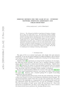 Derived metrics for the game of Go -- intrinsic network strength
  assessment and cheat-detection