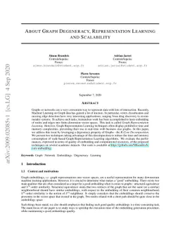 About Graph Degeneracy, Representation Learning and Scalability