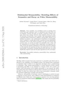 Multimodal Memorability: Modeling Effects of Semantics and Decay on
  Video Memorability