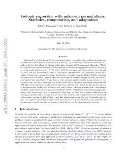 Isotonic regression with unknown permutations: Statistics, computation,
  and adaptation