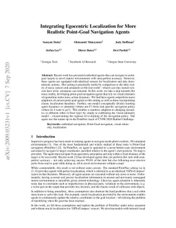 Integrating Egocentric Localization for More Realistic Point-Goal
  Navigation Agents