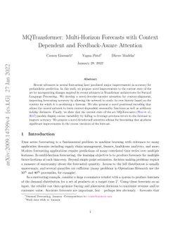 MQTransformer: Multi-Horizon Forecasts with Context Dependent and
  Feedback-Aware Attention