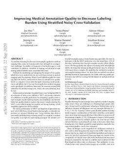 Improving Medical Annotation Quality to Decrease Labeling Burden Using
  Stratified Noisy Cross-Validation