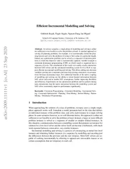 Efficient Incremental Modelling and Solving