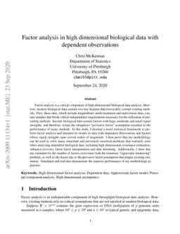 Factor analysis in high dimensional biological data with dependent
  observations