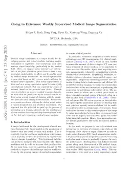 Going to Extremes: Weakly Supervised Medical Image Segmentation