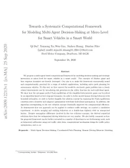 Towards a Systematic Computational Framework for Modeling Multi-Agent
  Decision-Making at Micro Level for Smart Vehicles in a Smart World