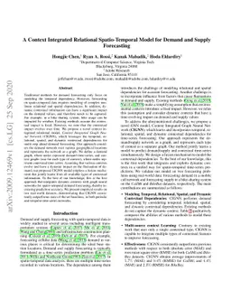 A Context Integrated Relational Spatio-Temporal Model for Demand and
  Supply Forecasting