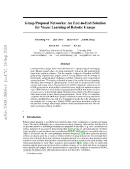 Grasp Proposal Networks: An End-to-End Solution for Visual Learning of
  Robotic Grasps